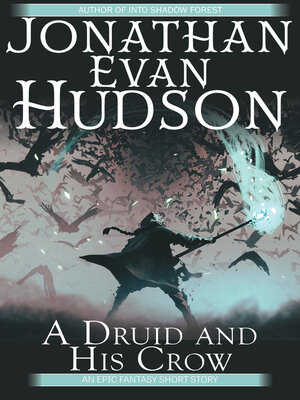 cover image of The Druid and His Crow